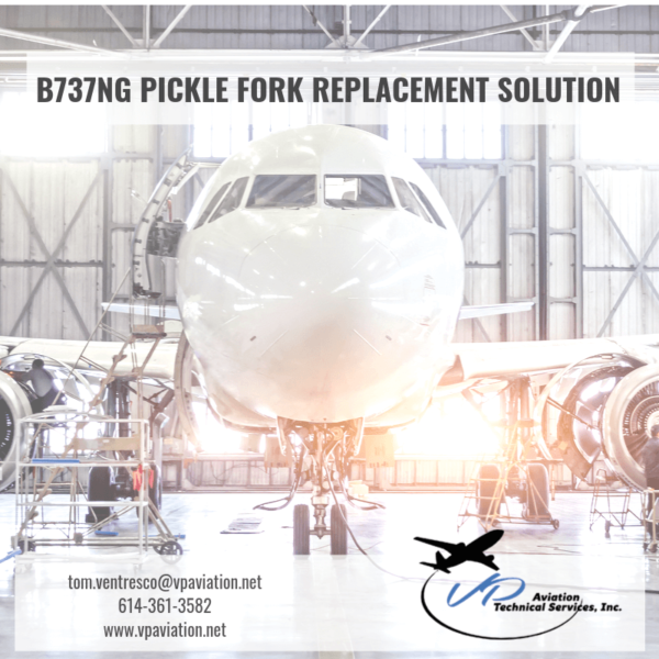 B737NG PICKLE FORK REPLACEMENT SOLUTION VP Aviation