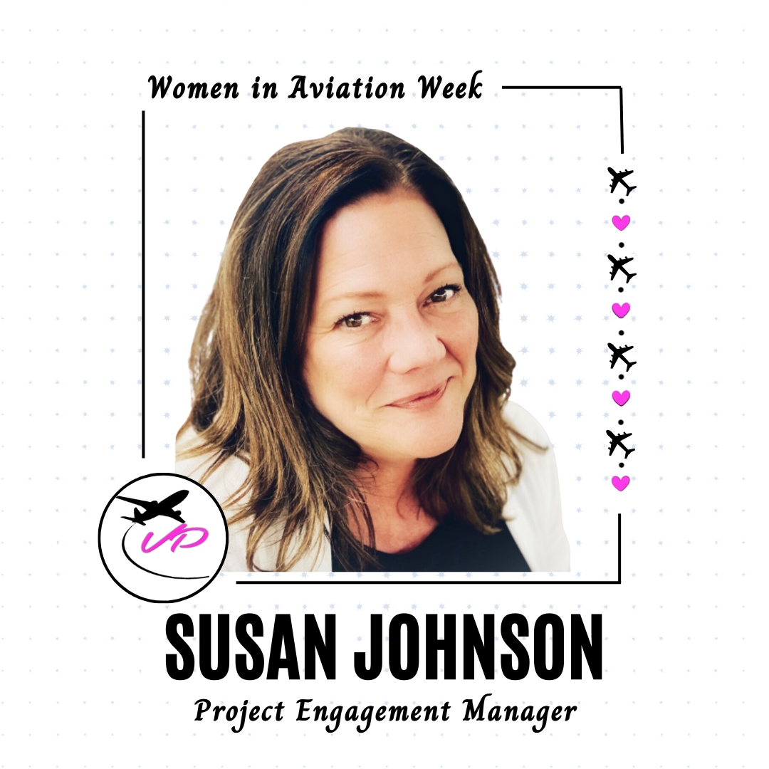 Women in Aviation Week Spotlight Susan Johnson VP Aviation