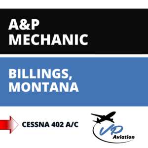 A&P Mechanic Cessna 402