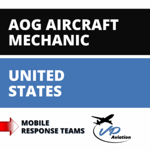 AOG Aircraft Mechanic with VP Aviation Mobile Response Teams
