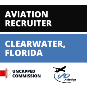 Aviation Recruiter Clearwater, Florida position at VP Aviation.