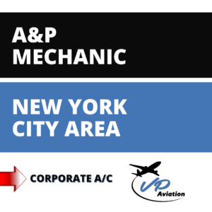 A&P Mechanic New York job graphic for VP Aviation with competitive pay.