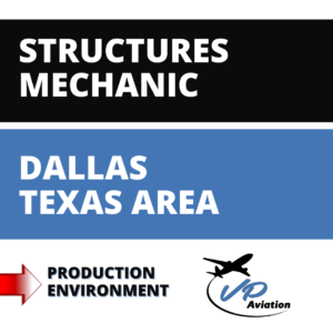 Aircraft Structures Mechanic Dallas Texas job graphic for VP Aviation with competitive pay.