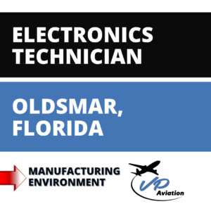 Electronics Technician Oldsmar FL job graphic for VP Aviation with weekly pay.