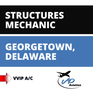 Structures Mechanic Georgetown, DE job graphic for VP Aviation with weekly pay.