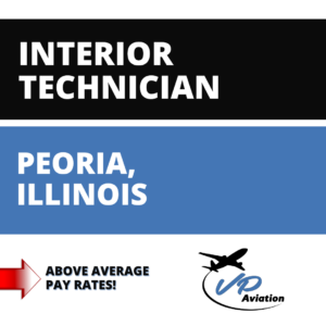 Aircraft Interior Mechanic - Peoria, IL