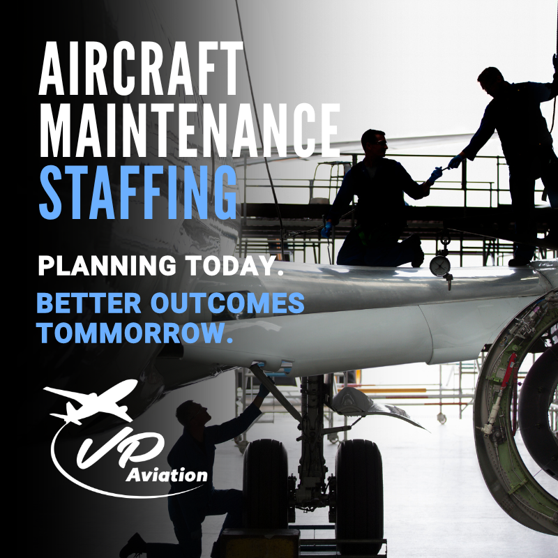 VP Aviation graphic illustrating aircraft maintenance staffing with aviation mechanics working on a commercial aircraft during a planned maintenance project.